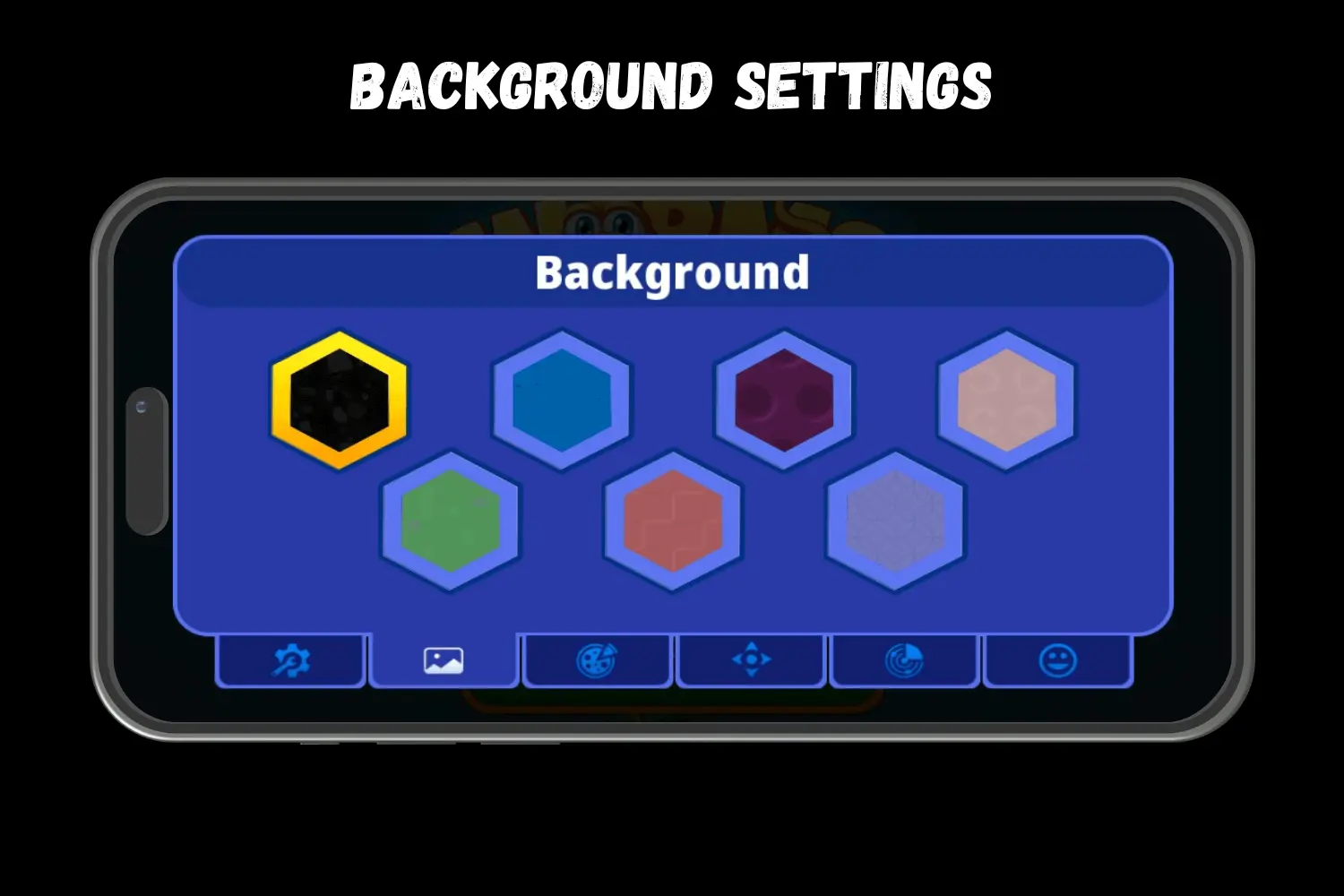 BACKGROUND SETTINGS